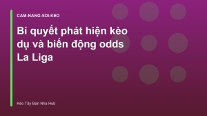 Read more about the article Bí quyết phát hiện kèo dụ và biến động odds La Liga