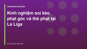 Read more about the article Kinh nghiệm soi kèo phạt góc và thẻ phạt tại La Liga